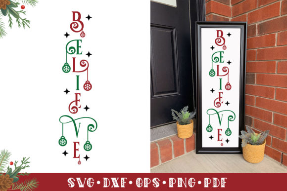 Reviewing the Christmas Vertical Sign SVG, Believe for Real Projects