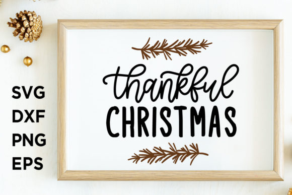 Thankful Christmas SVG