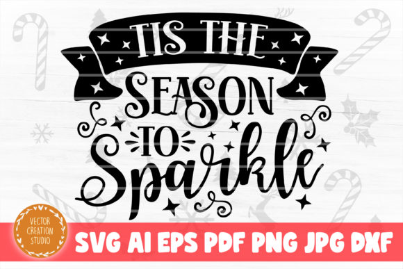Tis the Season to Sparkle Christmas SVG